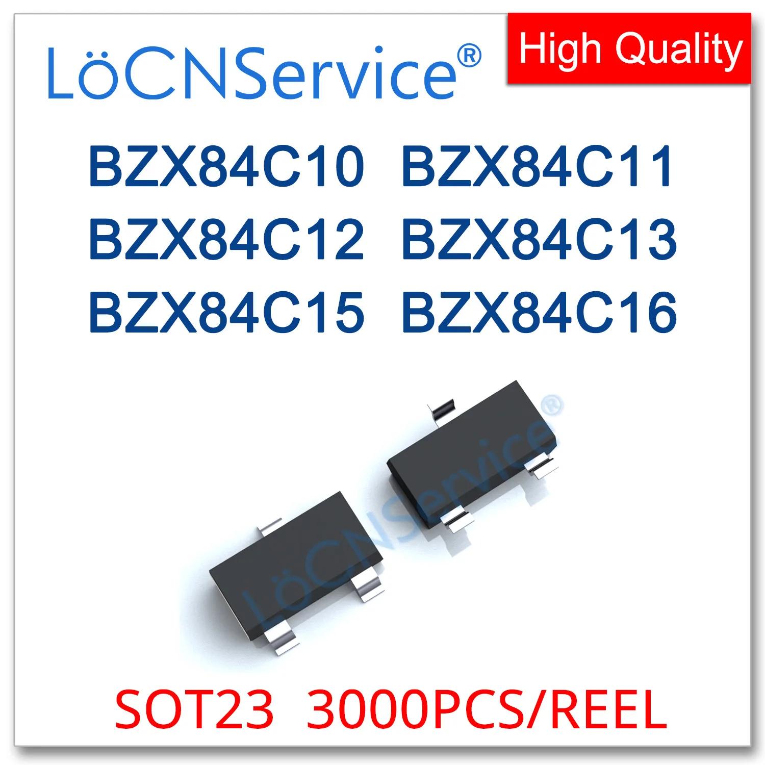 LoCNService 3000PCs, SOT23, 0.35W, BZX84C10, 10V, BZX84C11, 11V, BZX84C12, 12V, BZX84C13, 13V, BZX84C15, 15V, BZX84C